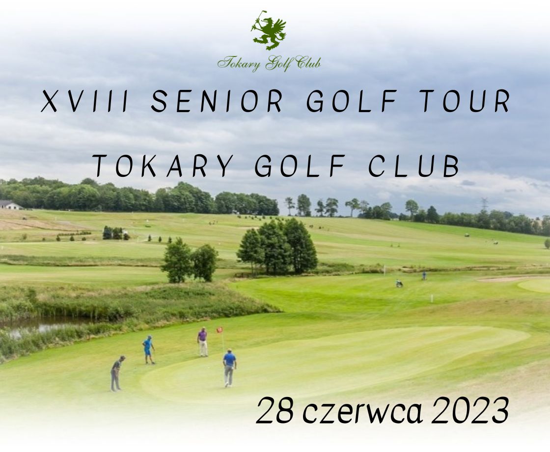 XVIII Senior Golf Tour 2023
